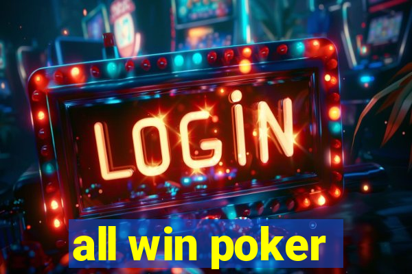 all win poker