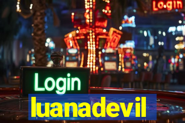 luanadevil