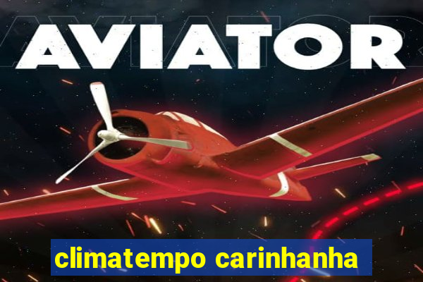 climatempo carinhanha