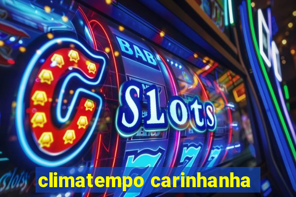 climatempo carinhanha