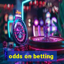 odds on betting