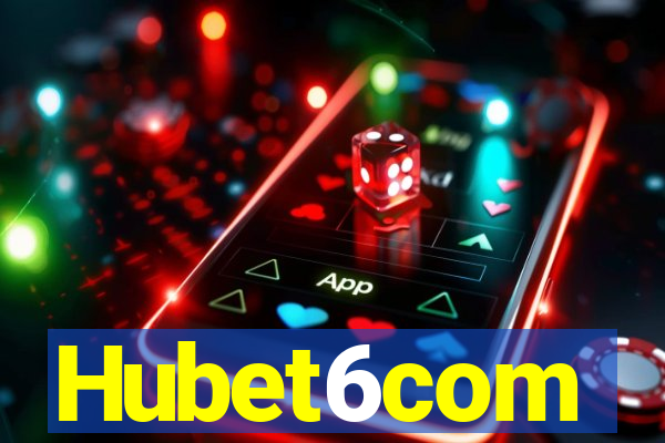 Hubet6com