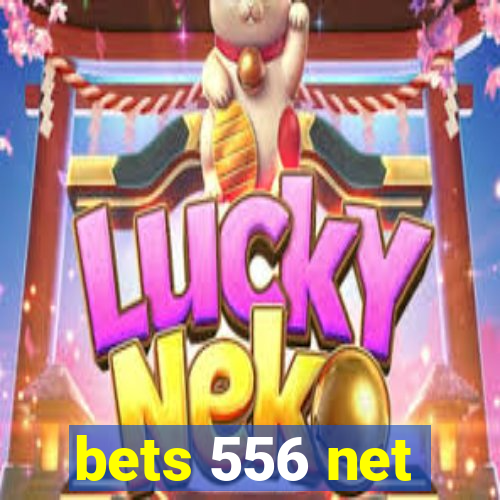 bets 556 net