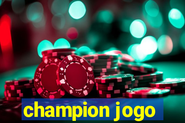 champion jogo