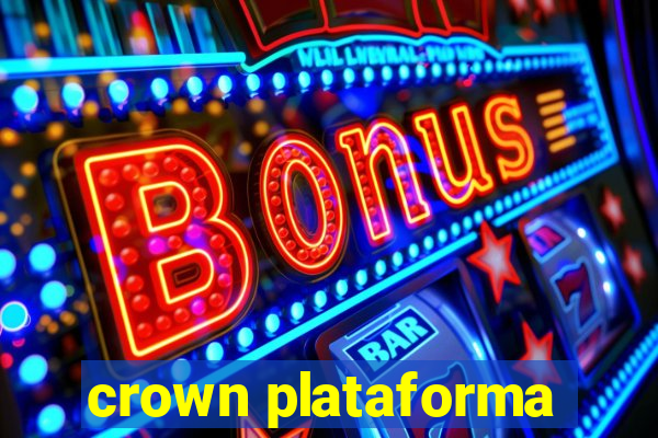 crown plataforma