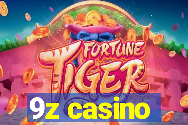 9z casino