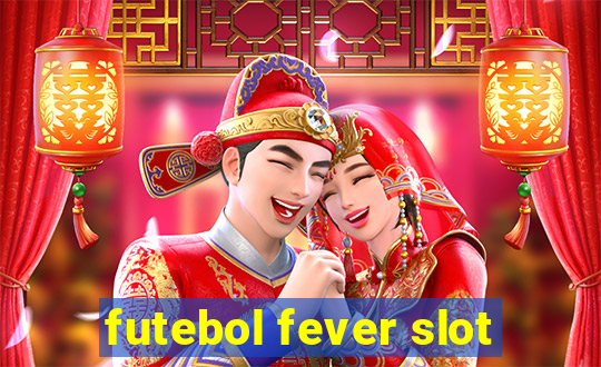 futebol fever slot