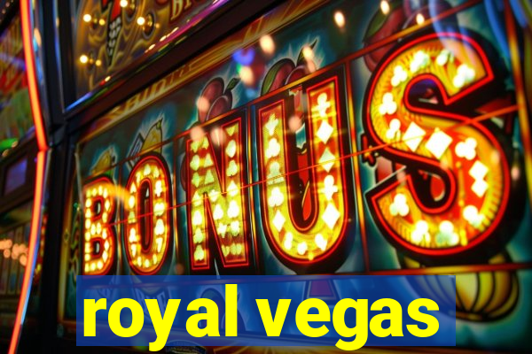 royal vegas