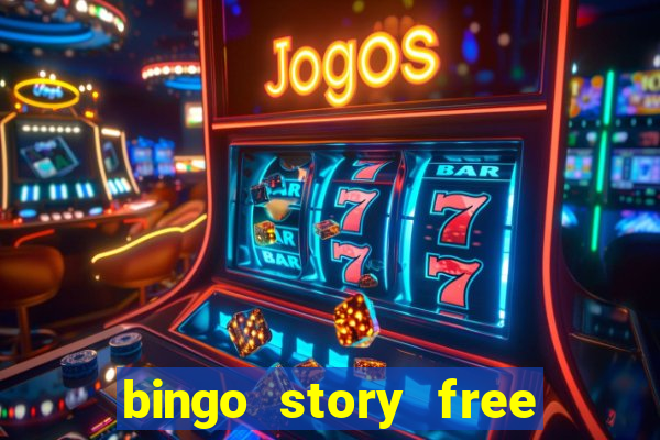 bingo story free bingo games