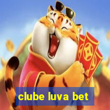 clube luva bet