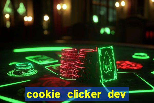 cookie clicker dev tools code