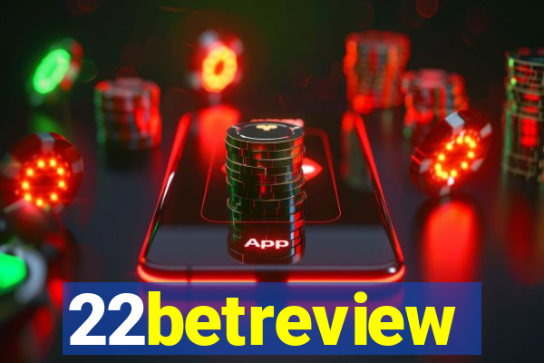 22betreview