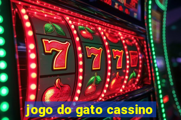 jogo do gato cassino