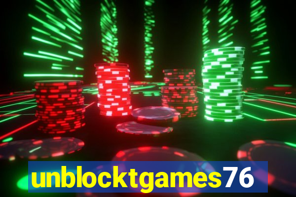 unblocktgames76