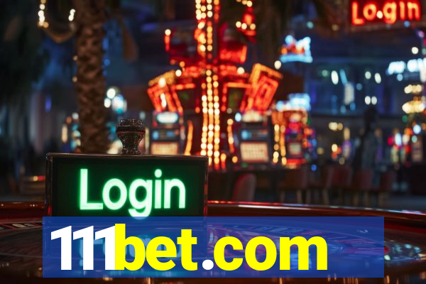 111bet.com