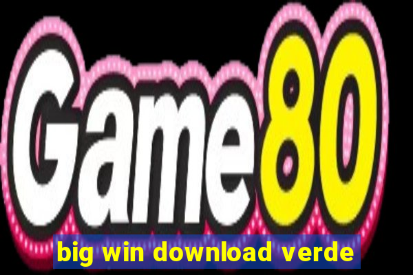 big win download verde