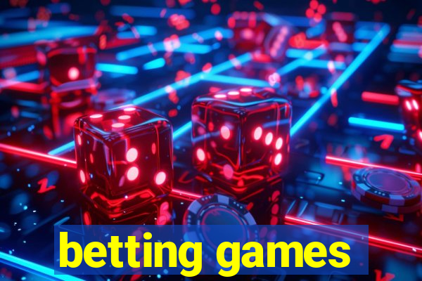 betting games