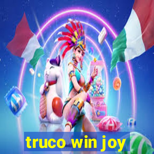 truco win joy