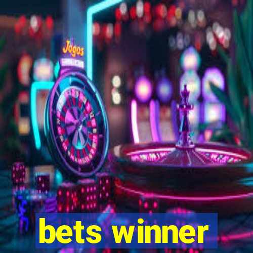 bets winner