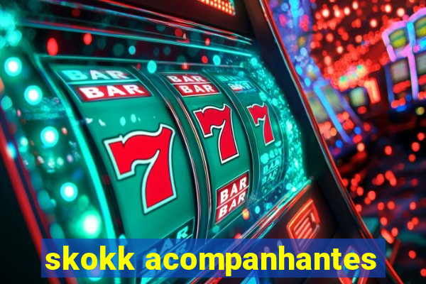 skokk acompanhantes