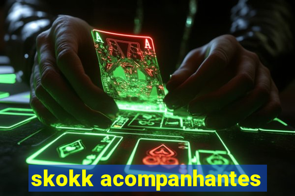 skokk acompanhantes