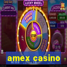 amex casino