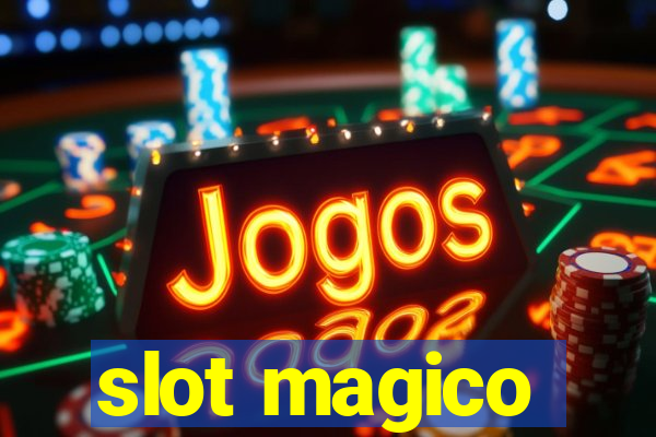 slot magico