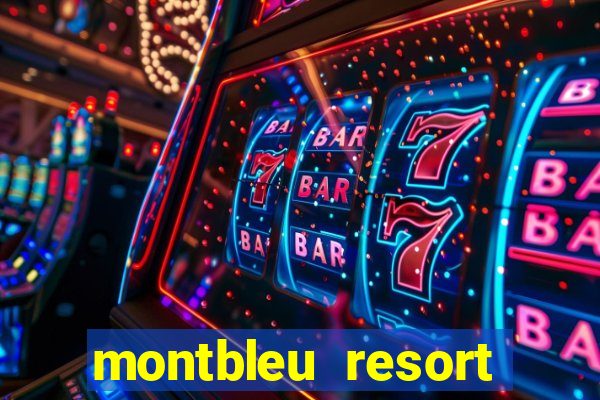 montbleu resort casino & spa stateline