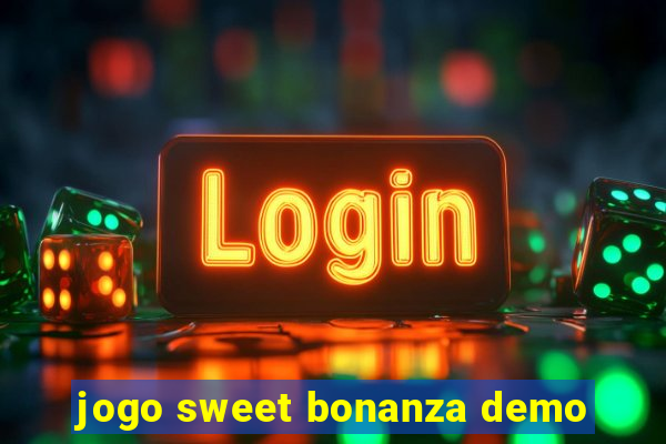 jogo sweet bonanza demo