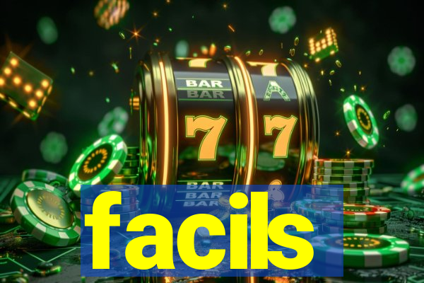 facils