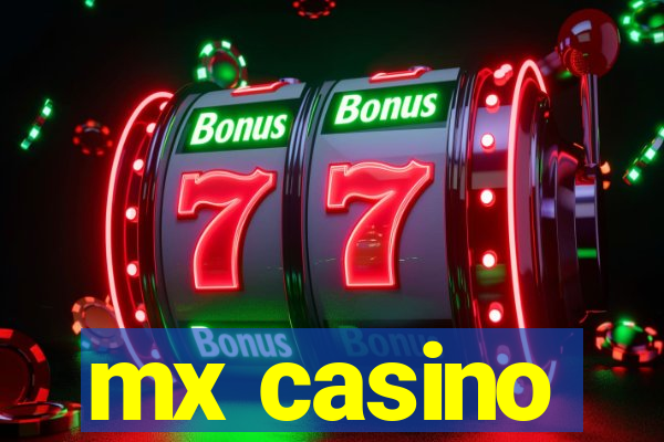 mx casino