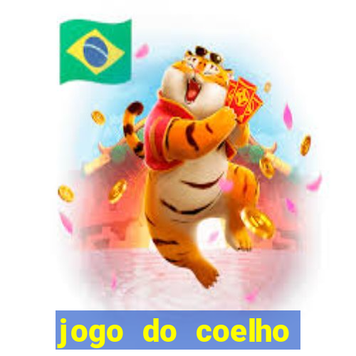 jogo do coelho ganhar dinheiro