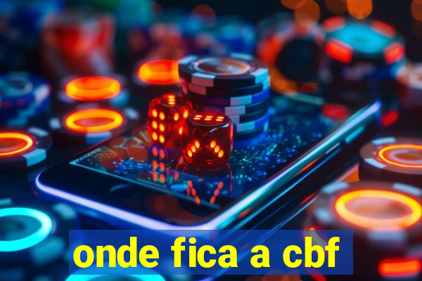 onde fica a cbf