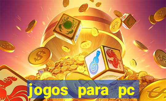 jogos para pc download gratis completo offline