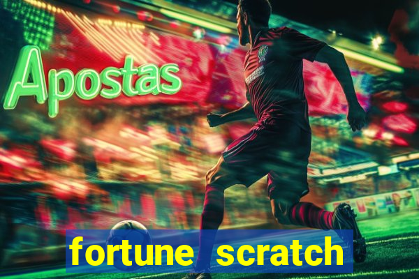 fortune scratch life paga mesmo