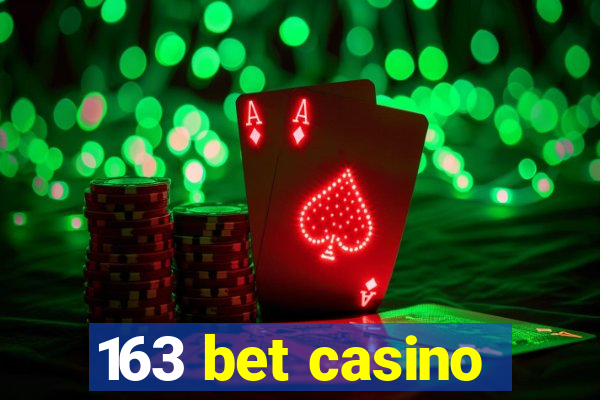 163 bet casino