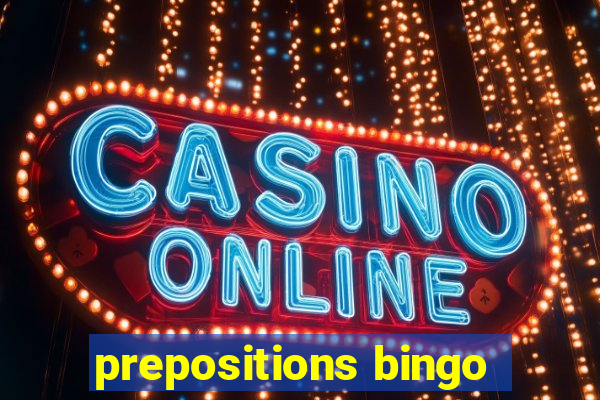 prepositions bingo