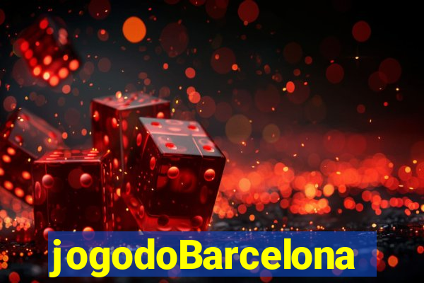 jogodoBarcelona