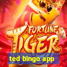 ted bingo app