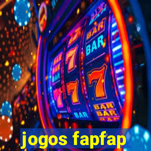 jogos fapfap