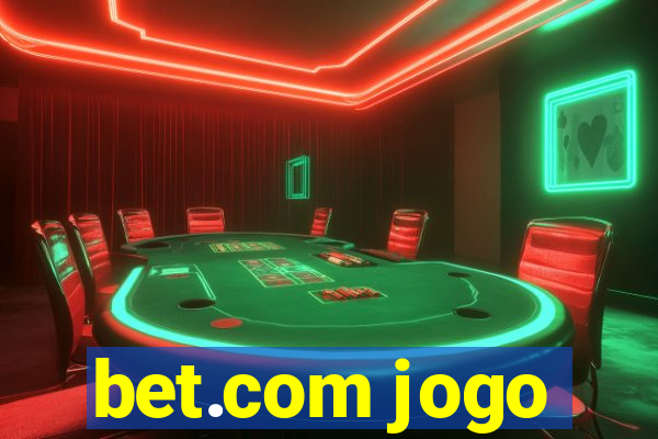 bet.com jogo