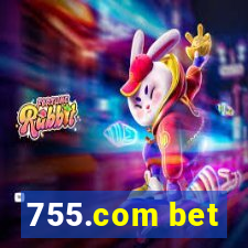 755.com bet