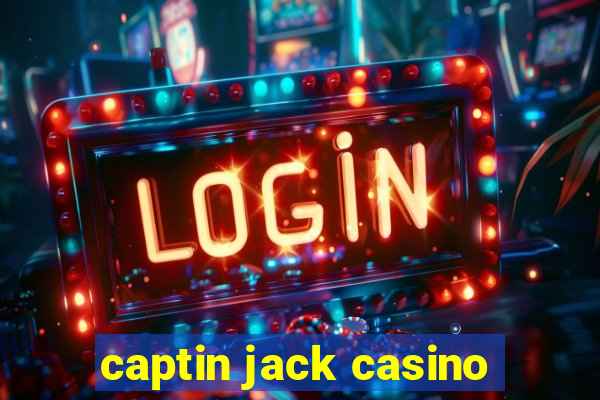 captin jack casino