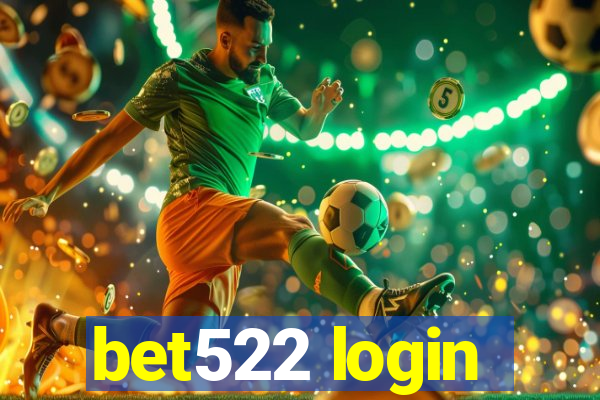 bet522 login