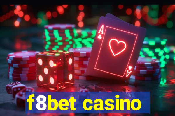 f8bet casino