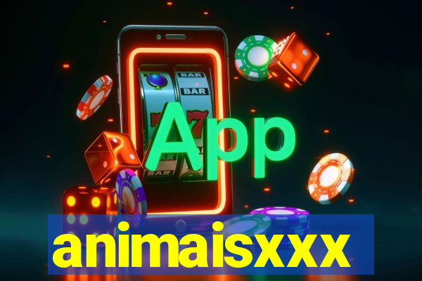 animaisxxx