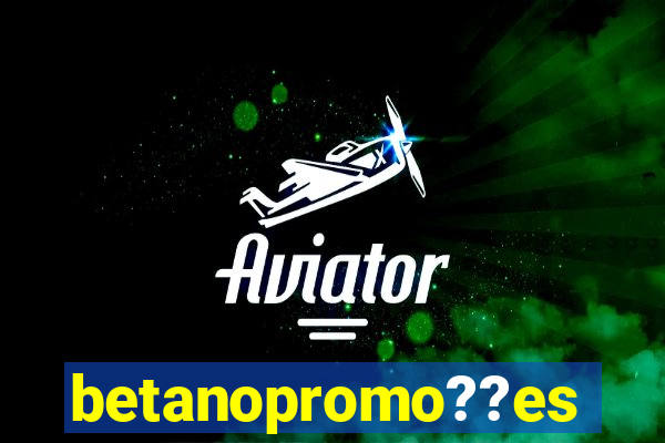 betanopromo??es