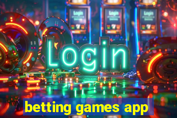 betting games app