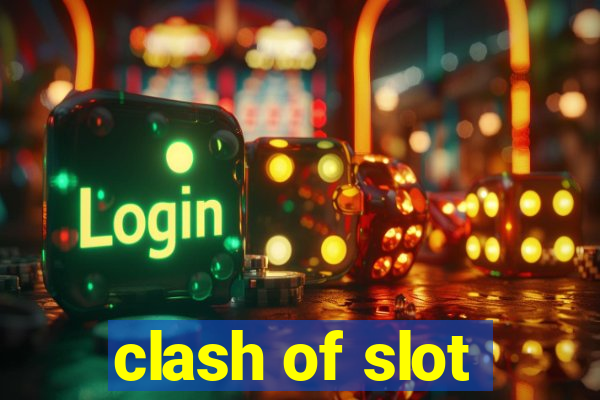 clash of slot