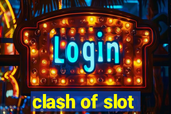 clash of slot